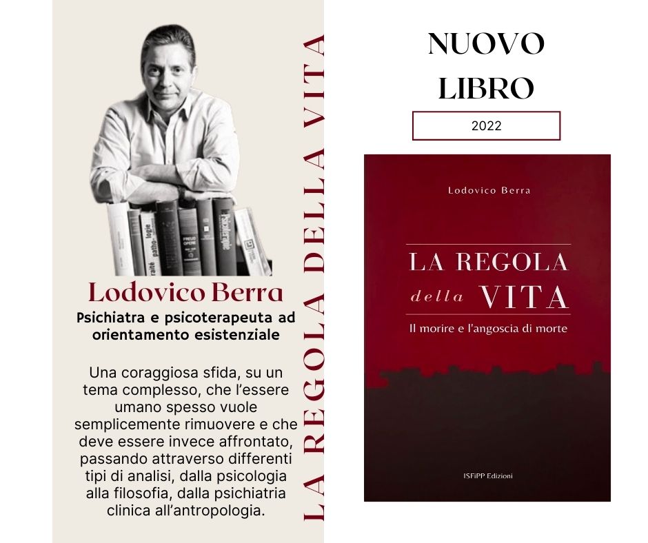 Libri La Regola della Vita, Psichiatra Psicoterapeuta Torino Lodovico Berra